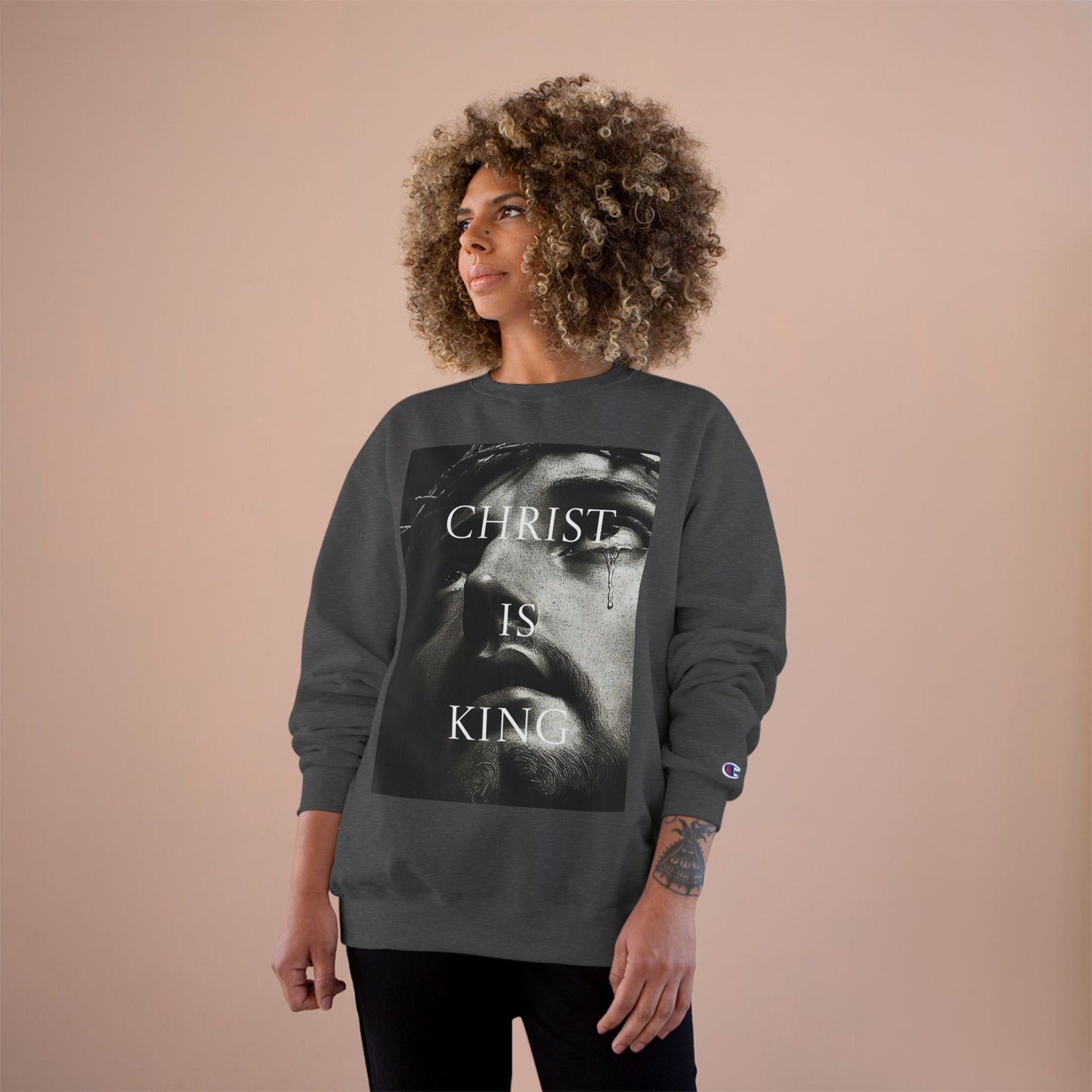 Christ is King - Champion Sweatshirt